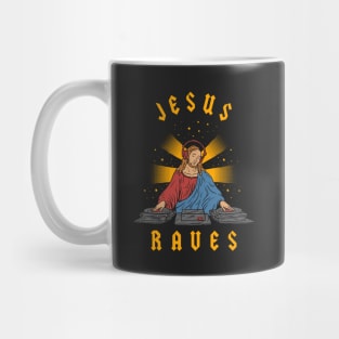 Jesus Raves Mug